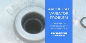 Arctic Cat Variator Problem